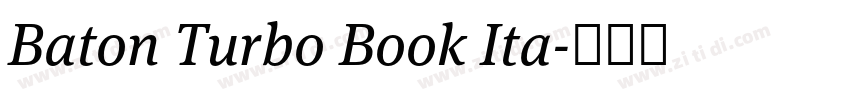 Baton Turbo Book Ita字体转换 Baton Turbo Book Ita字体转换